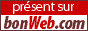 pr�sent sur bonWeb.com